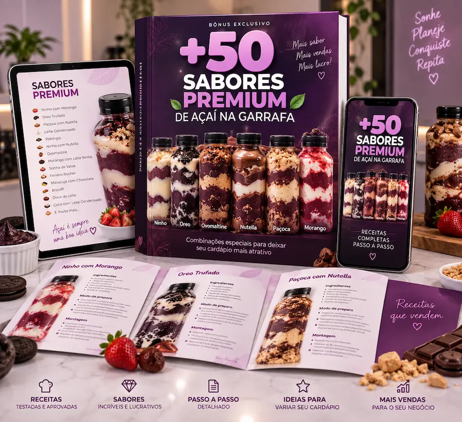 Bônus com mais de 50 sabores premium de açaí na garrafa